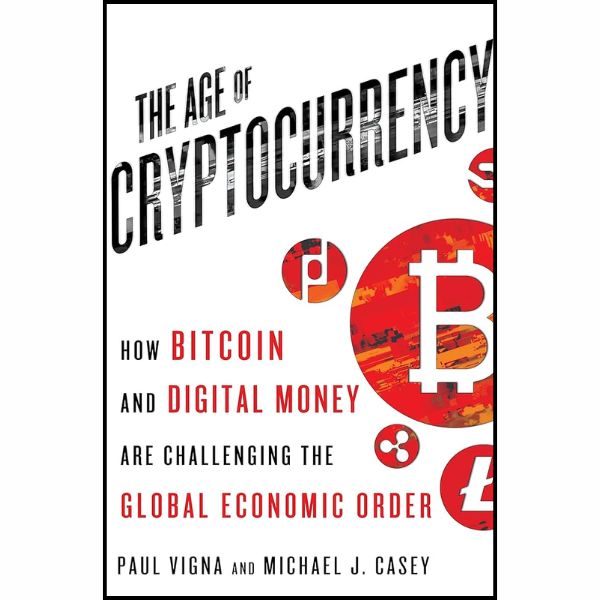 The Age of Cryptocurrency Ebook