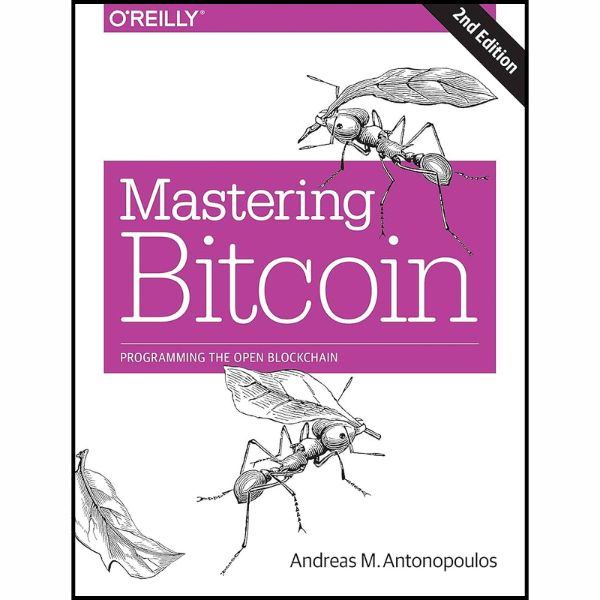 Mastering Bitcoin: Programming the Open Blockchain Ebook